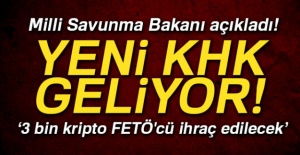 Milli Savunma Bakanı açıkladı! Yeni KHK geliyor…