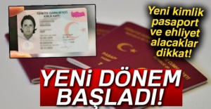 Yeni Kimlik,Pasaport ve Ehliyet alacaklar dikkat!