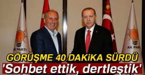 Erdoğan-İnce görüşmesinin detayları...