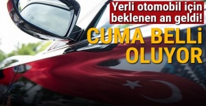 Yerli otomobil için flaş açıklama: Cuma günü belli oluyor