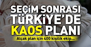 24 Haziran sonrası için Türkiye'de kaos planı!