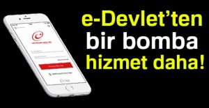 E-Devlet’ten yeni bir hizmet daha!
