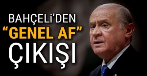 MHP Genel Başkanı Bahçeli'den 'genel af' açıklaması