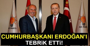 Muharrem İnce, Cumhurbaşkanı Erdoğan'ı arayarak tebrik etti