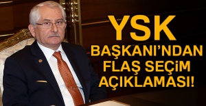 YSK Başkanı Sadi Güven'den seçim açıklaması