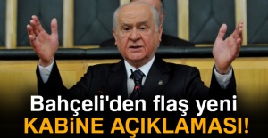 Bahçeli'den yeni kabine hakkında açıklama!