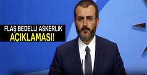 Mahir Ünal'dan bedelli askerlik ve erken seçim açıklaması