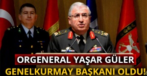 Orgeneral Yaşar Güler Genelkurmay Başkanı oldu!