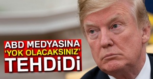 Trump’dan ABD medyasına 'yok olacaksınız' tehdidi