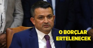 Bakan Pakdemirli açıkladı! O borçlar ertelenecek