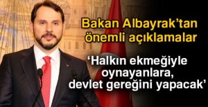 Bakan Albayrak'tan önemli açıklamalar