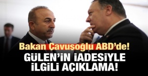 Çavuşoğlu'ndan ABD'de Gülen Açıklaması