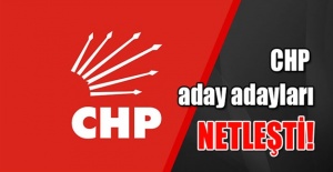 CHP'nin Adayları Belli Oldu!