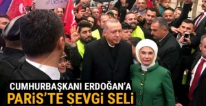 Cumhurbaşkanı Erdoğan'a Paris'te sevgi seli!