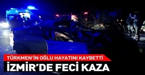 İzmir'de Feci Kaza