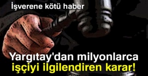 Yargıtay'dan Önemli Karar!