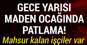 Zonguldak'ta özel maden ocağında patlama