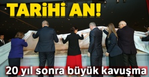 Tarihi an! 20 yıl sonra büyük kavuşma