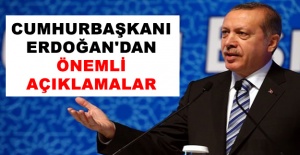 Cumhurbaşkanı Erdoğan'dan önemli açıklamalar