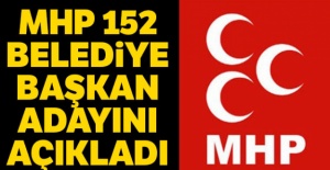MHP 152 belediye başkan adayını açıkladı