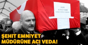 Şehit Emniyet Müdürüne Acı Veda