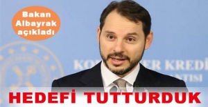 Bakan Albayrak açıkladı: Hedefi tutturduk