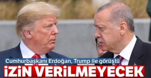 Cumhurbaşkanı Erdoğan, Trump ile telefonda görüştü
