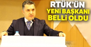 RTÜK'ün yeni başkanı belli oldu
