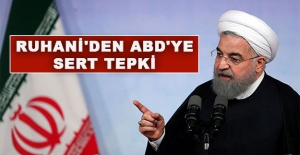 Ruhani'den ABD'ye sert tepki