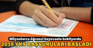 2019 YKS başvuruları başladı
