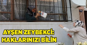 Ayşen Zeybekci'den Kadınlara çağrı