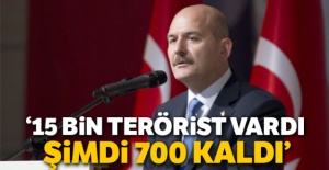 Bakan Soylu: '15 bin terörist vardı, şimdi 700 terörist kaldı'