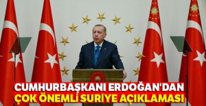 Cumhurbaşkanı Erdoğan'dan çok önemli Suriye açıklaması