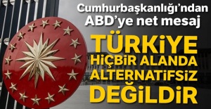Cumhurbaşkanlığı'ndan ABD'ye mesaj