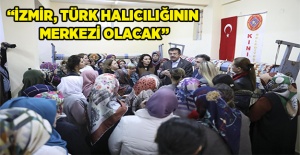 Zeybekci: İzmir, Türk halıcılığının merkezi olacak