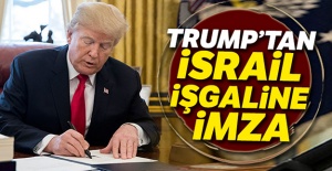Trump'tan İsrail işgaline imza