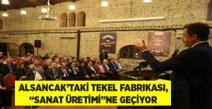 Alsancak’taki tekel fabrikası, “sanat üretimi”ne geçiyor