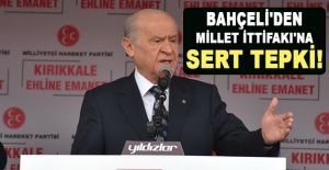 Bahçeli'den Millet İttifakı'na sert tepki!