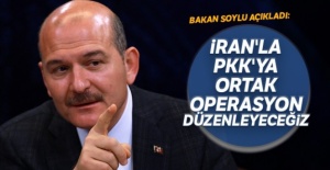 Bakan Soylu: İran'la PKK'ya yönelik operasyon yapacağız