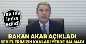 Bakan Akar: 'Şehitlerimizin kanları yerde kalmadı'