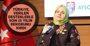 Bakan Selçuk: Türkiye, verilen desteklerle son 15 yılın rekorunu kırdı
