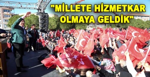 Nihat Zeybekci: ''Millete hizmetkar olmaya geldik''