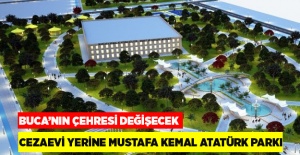 Cezaevi yerine Mustafa Kemal Atatürk Parkı