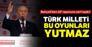 Bahçeli'den AP raporuna sert tepki!