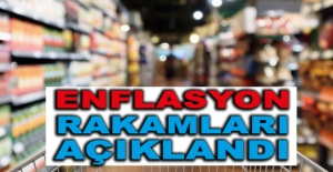 Enflasyon rakamları açıklandı