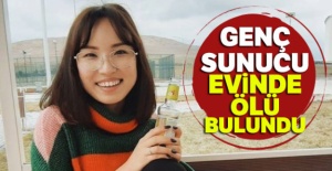 Genç sunucu evinde ölü bulundu