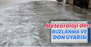 Meteoroloji'den buzlanma ve don uyarısı