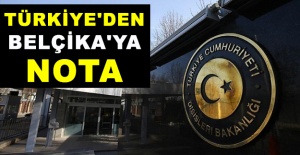 Türkiye'den Belçika'ya nota