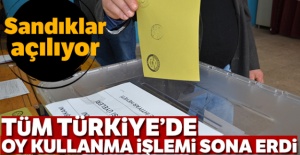 Türkiye genelinde oy verme işlemi sona erdi! Sandıklar açılıyor