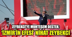 Zeybekci’ye muhteşem destek